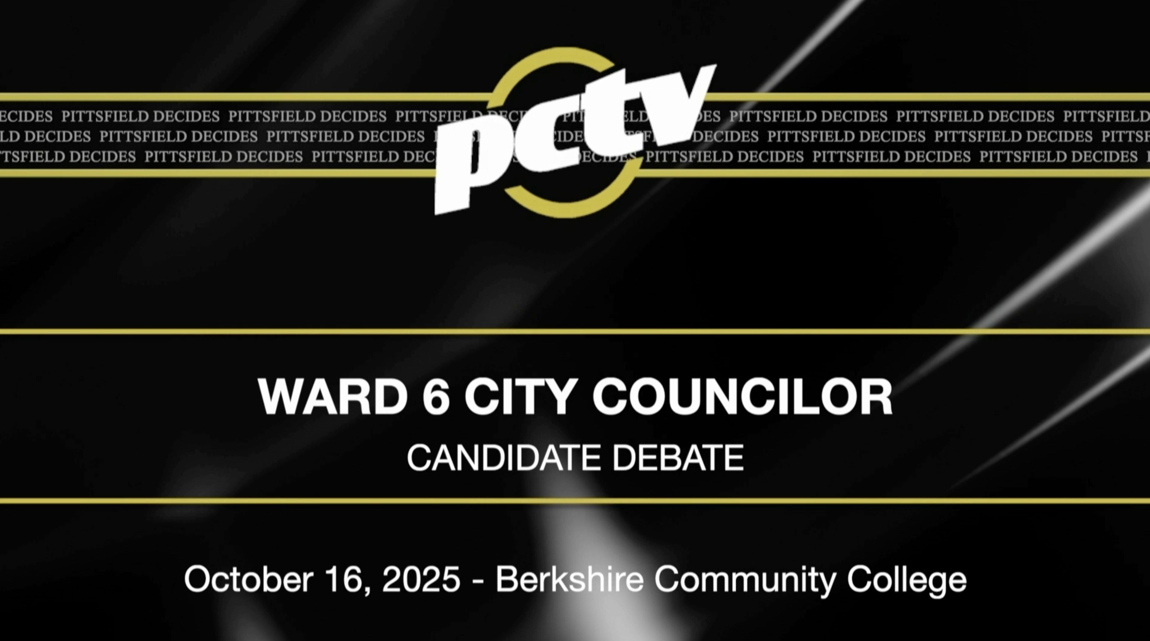 2025 Pittsfield Ward 6 General Election Debate - Oct. 16, 2025