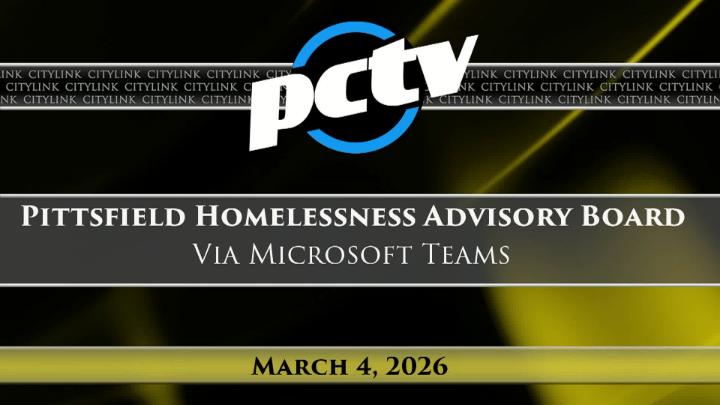 Thumbnail image for Pittsfield Homelessness Advisory Board - March 4, 2026